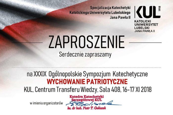 XXXIX OGÓLNOPOLSKIE SYMPOZJUM KATECHETYCZNE - Wychowanie patriotyczne