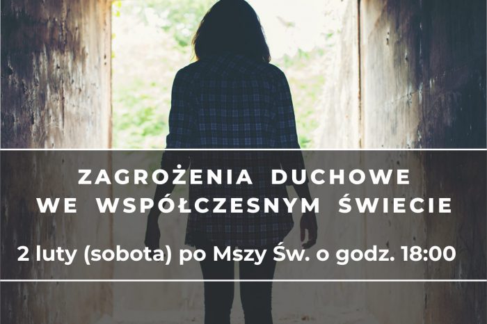 Zagrożenia duchowe we współczesnym świecie. Spotkanie z Lechem Dokowiczem
